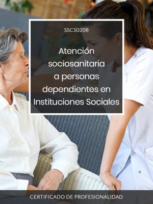 Manual Certificado de profesionalidad SSCS0208. Editorial CPD